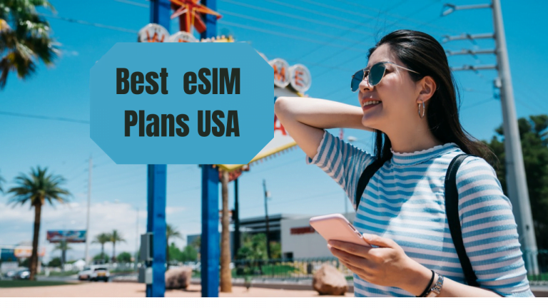 Best eSIM Plans USA: All Advantages of eSIM Technology Best eSIM Plans USA: All Advantages of eSIM Technology