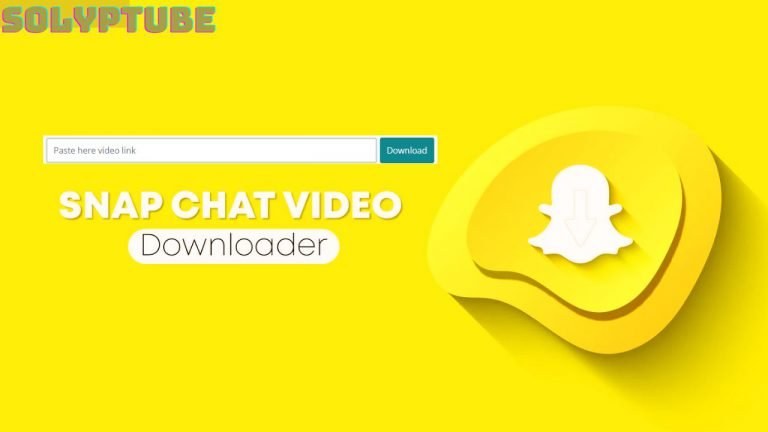 How to easily Snapchat video Download by Solyptube How to easily Snapchat video Download by Solyptube